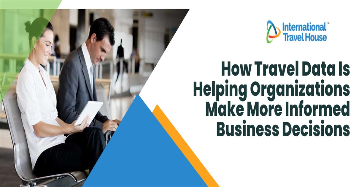 How Travel Data Is Helping Organizations...