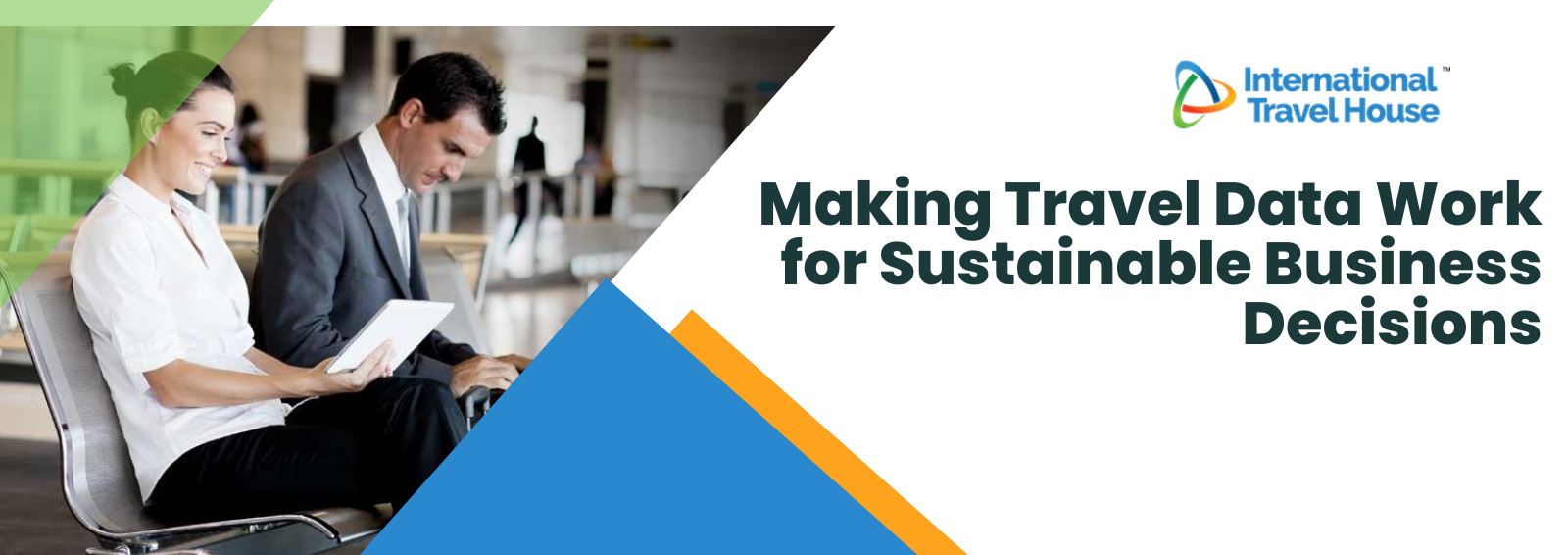 Making Travel Data Work for Sustainable Business Decisions