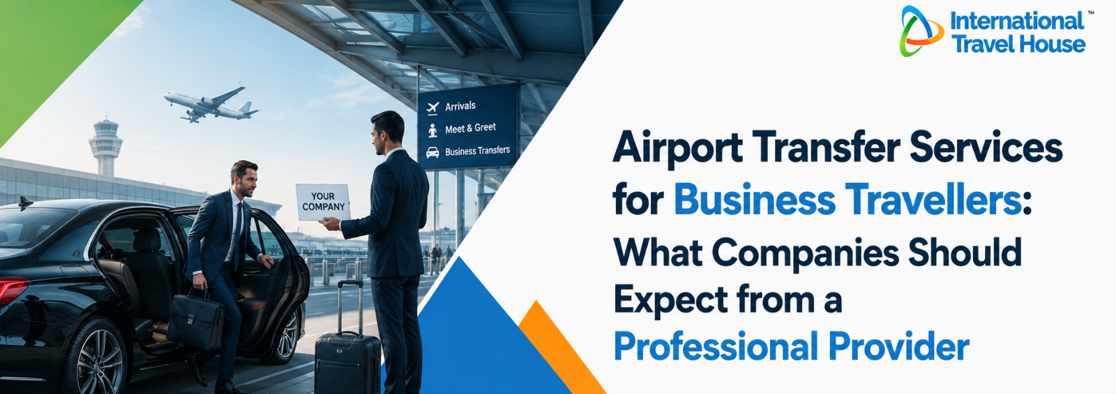 Airport Transfer Services for Business Travellers: What Companies Should Expect from a Professional Provider