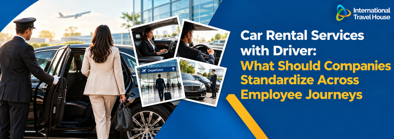 Car Rental Services with Driver: What Should Companies Standardize Across Employee Journeys?